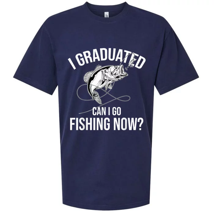 Fishing Graduate Fishing I Graduated Can I Go Fishing Now Sueded Cloud Jersey T-Shirt