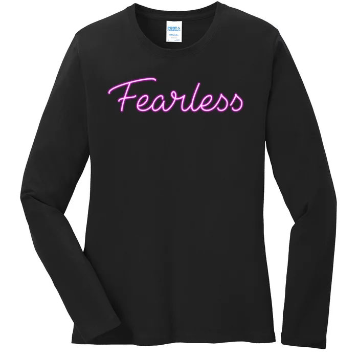 Fearless Glow Ladies Long Sleeve Shirt