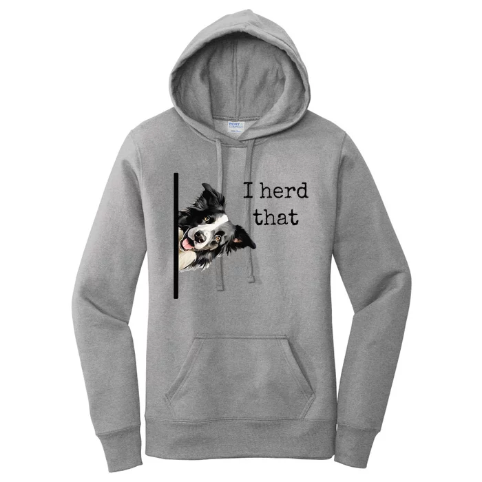 Funny Gifts For Border Collie Lovers Herd That Women's Pullover Hoodie