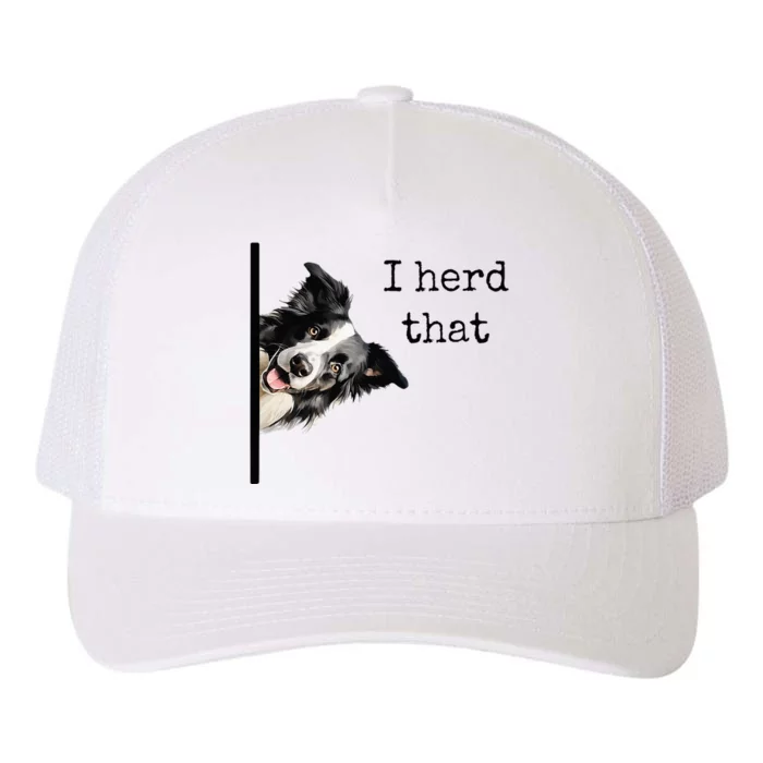 Funny Gifts For Border Collie Lovers Herd That Yupoong Adult 5-Panel Trucker Hat