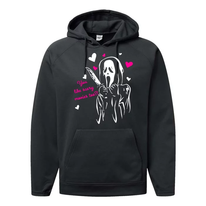 Funny Ghost Face You Like Scary Movies Too Performance Fleece Hoodie