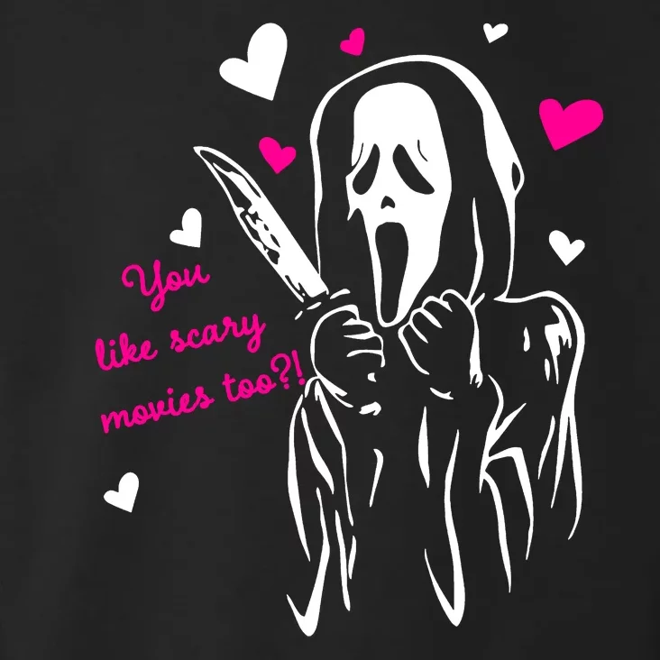 Funny Ghost Face You Like Scary Movies Too Toddler Hoodie