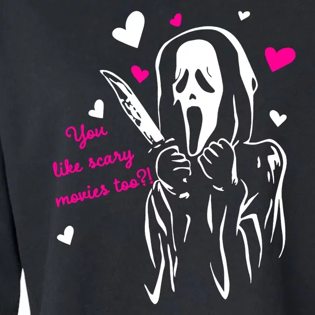 Funny Ghost Face You Like Scary Movies Too Cropped Pullover Crew