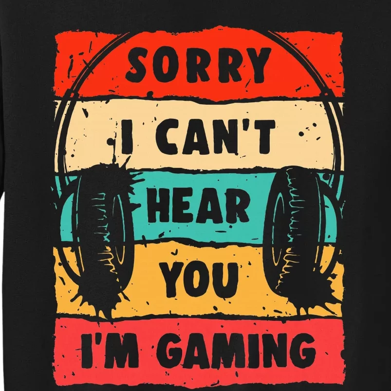 Funny Gamer For Boy Video Gaming Tall Sweatshirt