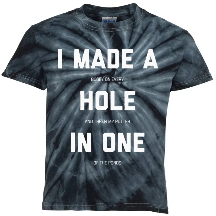 Funny Golf For Men Women Hole In One Golf Gag Gifts Kids Tie-Dye T-Shirt