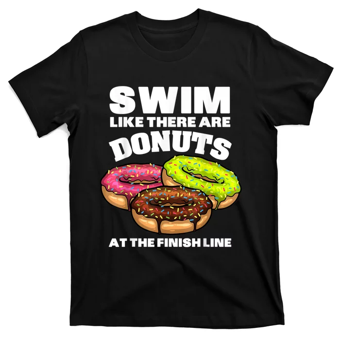 Funny Gift For Swimming Donut Design Men Women Swimmer Sports Athlete T-Shirt