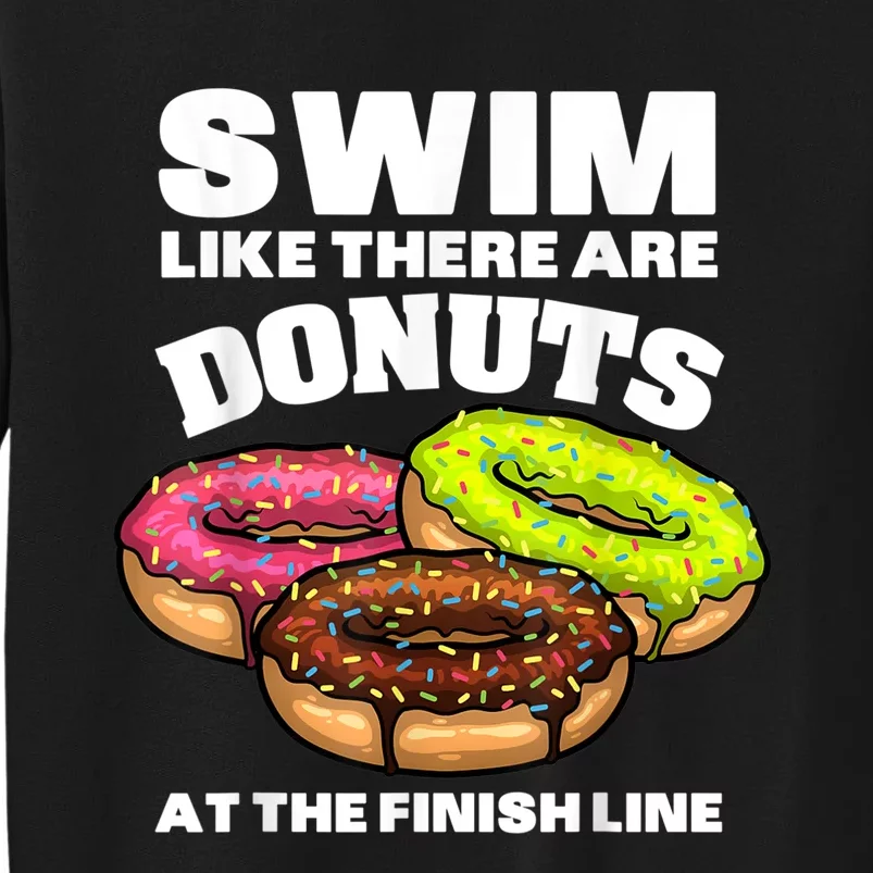 Funny Gift For Swimming Donut Design Men Women Swimmer Sports Athlete Tall Sweatshirt