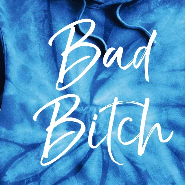 Funny Gift For Bad Ass Boss Quote Cute Bad Bitch Gift Tie Dye Hoodie