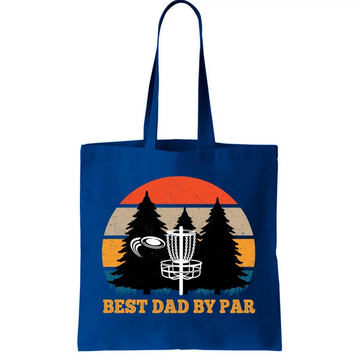 Frisbee Golf Fathers Day Funny Best Dad By Par Disc Golf Great Gift Tote Bag