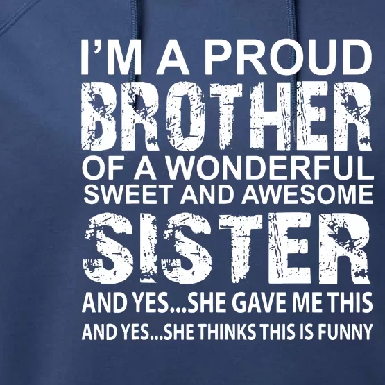 Funny Gift For Brother From Awesome Sister Birthday Xmas Performance Fleece Hoodie