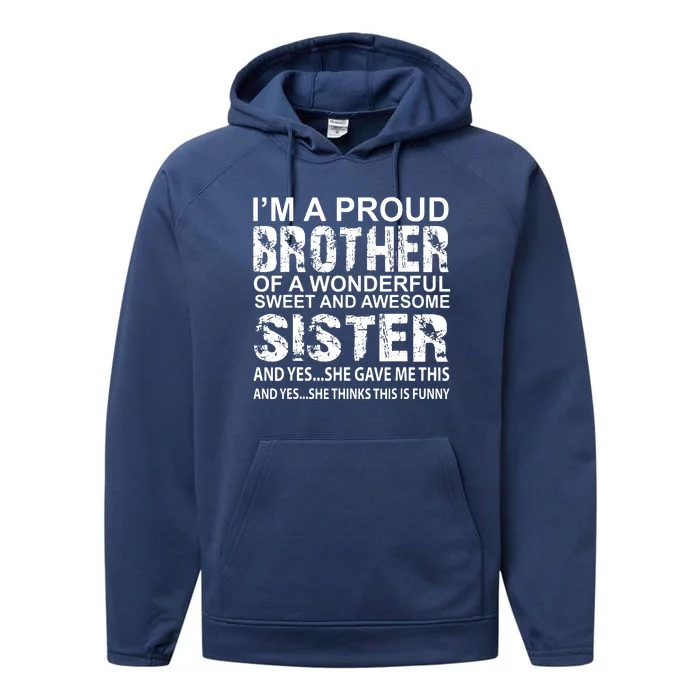 Funny Gift For Brother From Awesome Sister Birthday Xmas Performance Fleece Hoodie