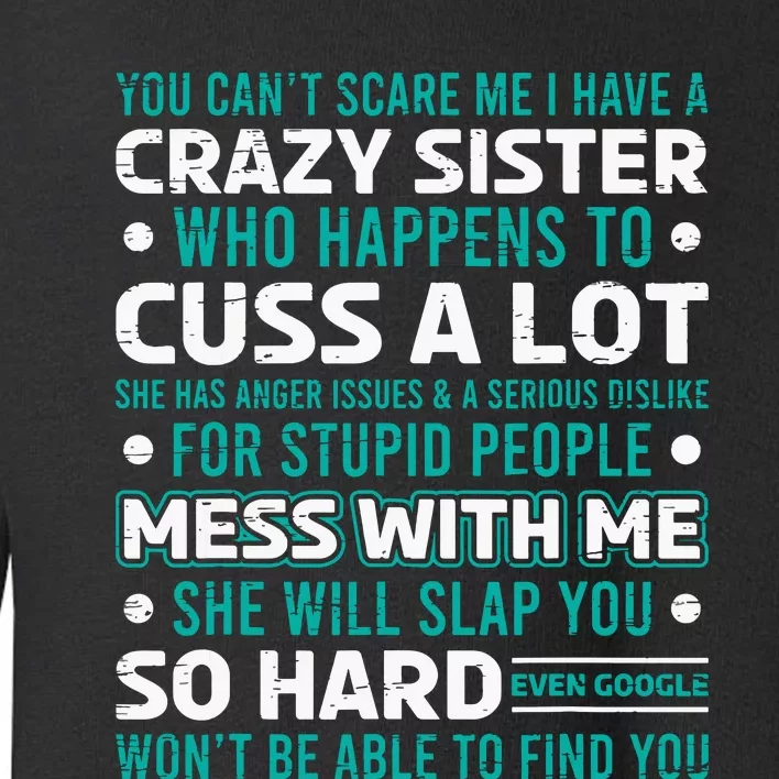 Funny Gift For Brother From Awesome Sister Birthday Toddler Sweatshirt