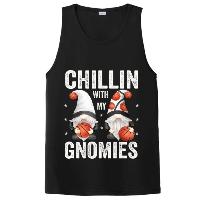 Funny Gnome For Basketball Lovers Chillin With My Gnomies Gift Performance Tank