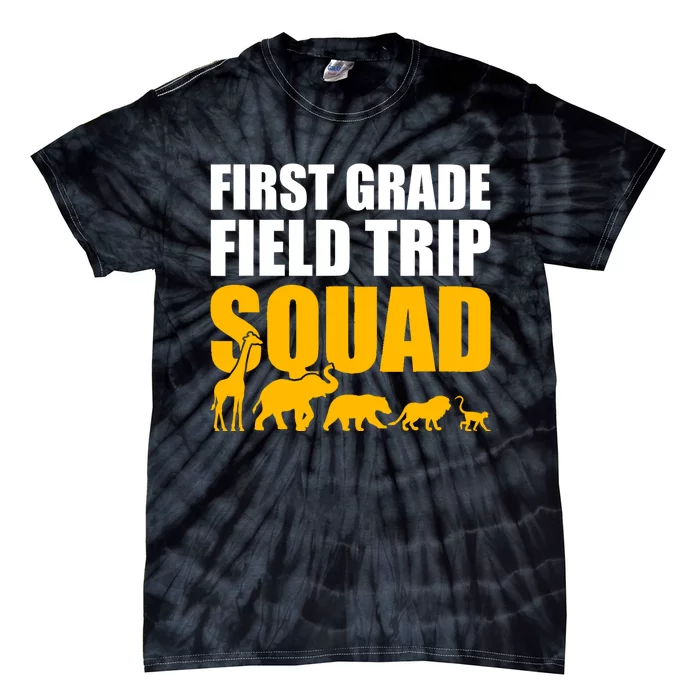 First Grade Field Trip Squad 1st Grade Zoo Crew Safari Tie-Dye T-Shirt