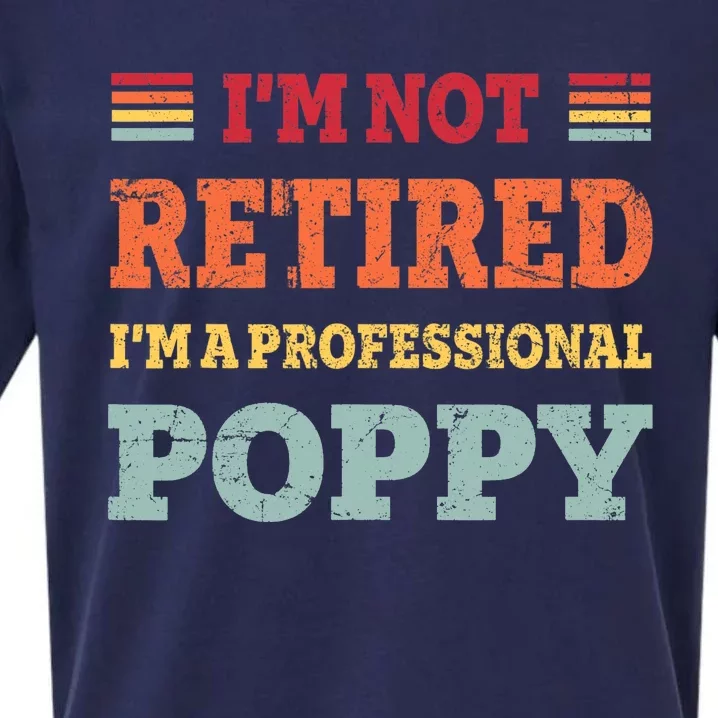 Funny Grandpa For Father Day Retired Poppy Gifts Sueded Cloud Jersey T-Shirt