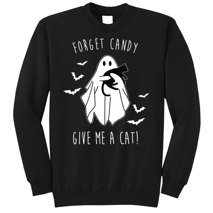 Funny Ghost Forget Candy Give Me A Cat Halloween Tall Sweatshirt