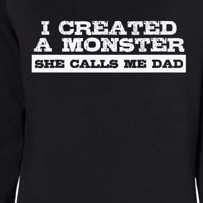 Funny Gift For Dad From Daughter First Fathers Day Womens California Wash Sweatshirt