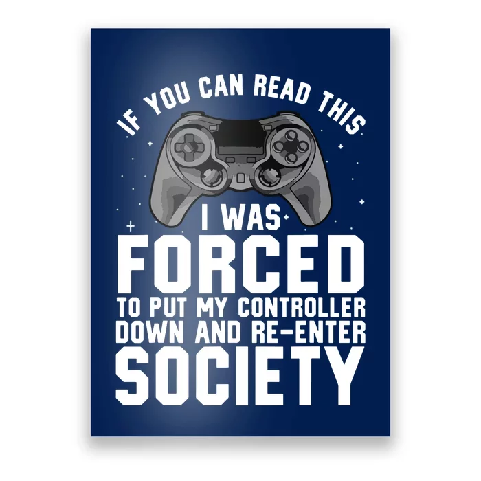 Funny Gamer For Video Gamer Gaming Game Controller Poster