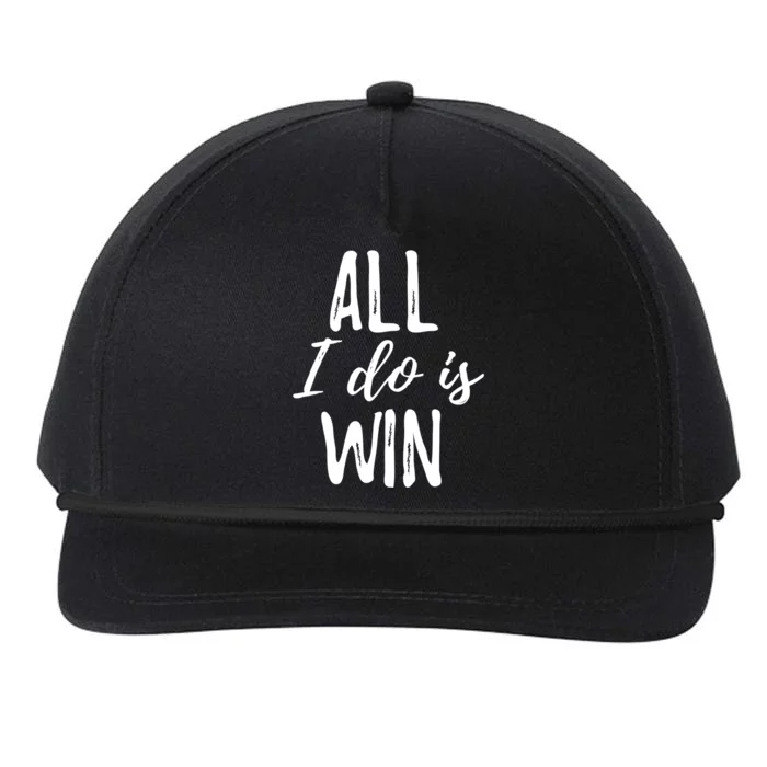 Funny Gift For Sport Fans: All I Do Is Win Gift Snapback Five-Panel Rope Hat