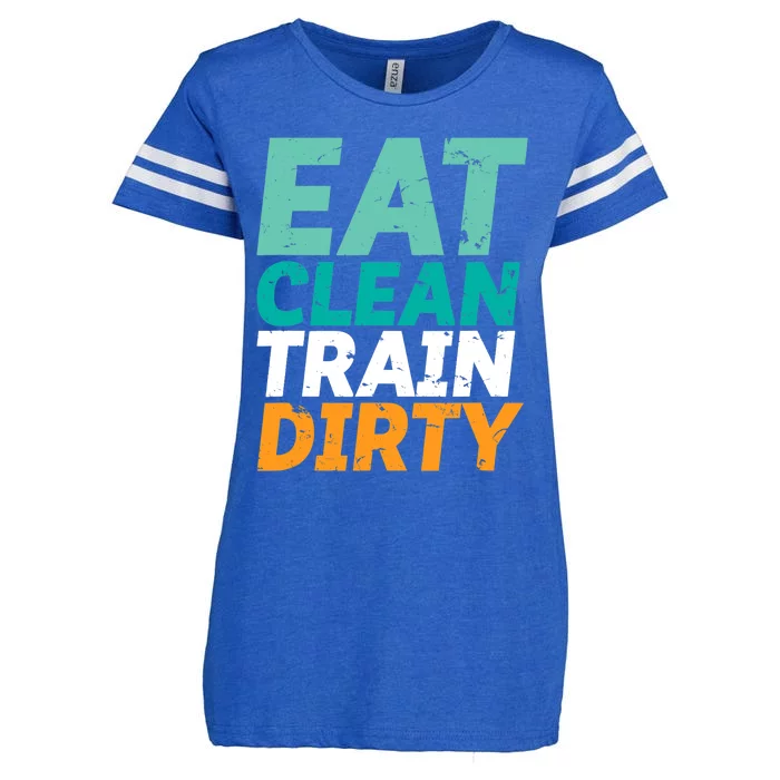 Funny Gym Fitness Slogan Eat Clean Train Dirty Enza Ladies Jersey Football T-Shirt