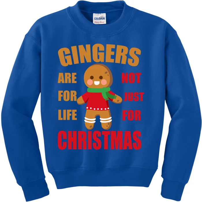 Funny Gingers For Life Not Just For Christmas Gift Idea Gift Kids Sweatshirt