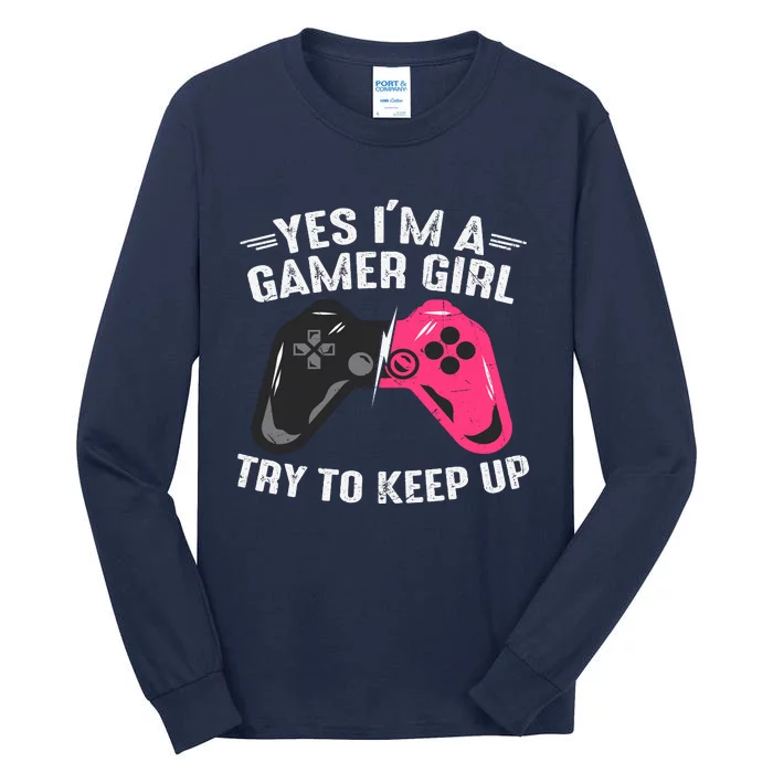 Funny Gamer Girl Slogans Cute Gamer Controller Video Games Lover Tall Long Sleeve T-Shirt