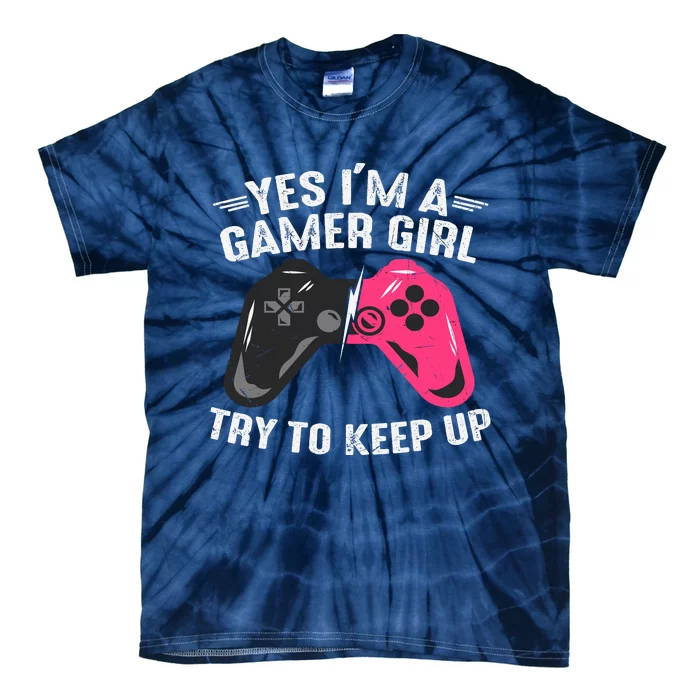 Funny Gamer Girl Slogans Cute Gamer Controller Video Games Lover Tie-Dye T-Shirt