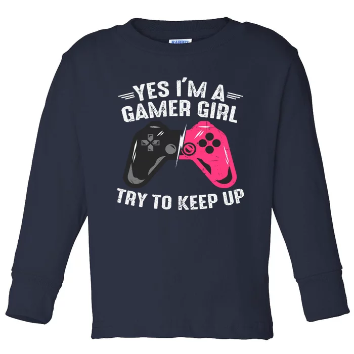 Funny Gamer Girl Slogans Cute Gamer Controller Video Games Lover Toddler Long Sleeve Shirt