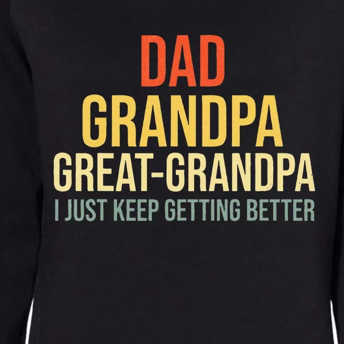 Funny Great Grandpa For Fathers Day Womens California Wash Sweatshirt