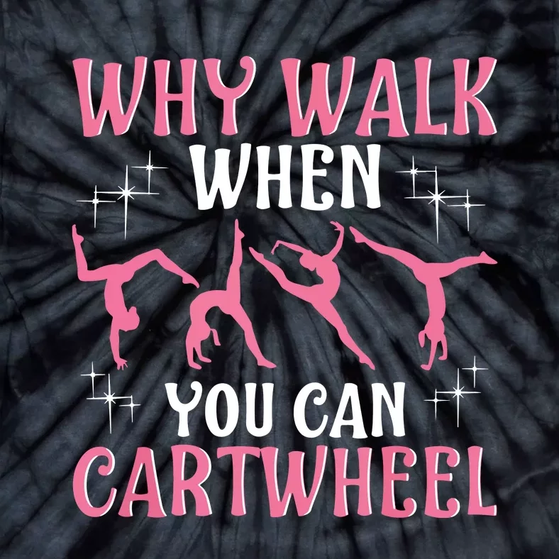 Funny Gymnastics Gymnast Gift For Cool Cartwheel Tie-Dye T-Shirt