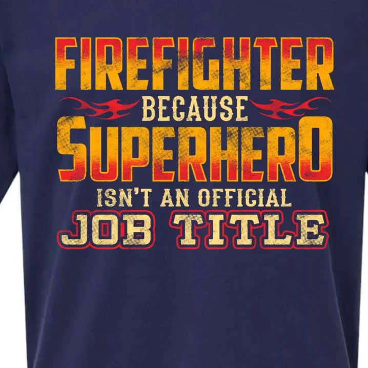 Firefighter Great Gift Backfire Fire Burn Danger Firetruck Great Gift Sueded Cloud Jersey T-Shirt