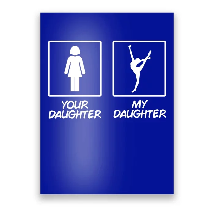 Funny Gymnastics Gift My Daughter Gymnast Gear Mom Dad Poster