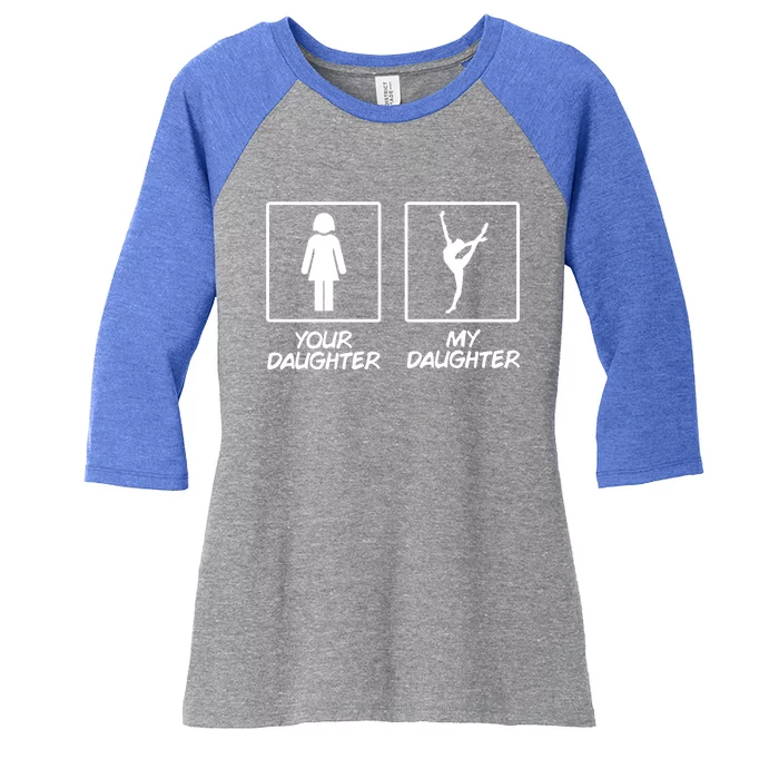 Funny Gymnastics Gift My Daughter Gymnast Gear Mom Dad Women's Tri-Blend 3/4-Sleeve Raglan Shirt