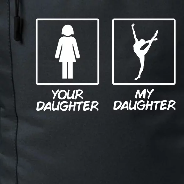 Funny Gymnastics Gift My Daughter Gymnast Gear Mom Dad Daily Commute Backpack