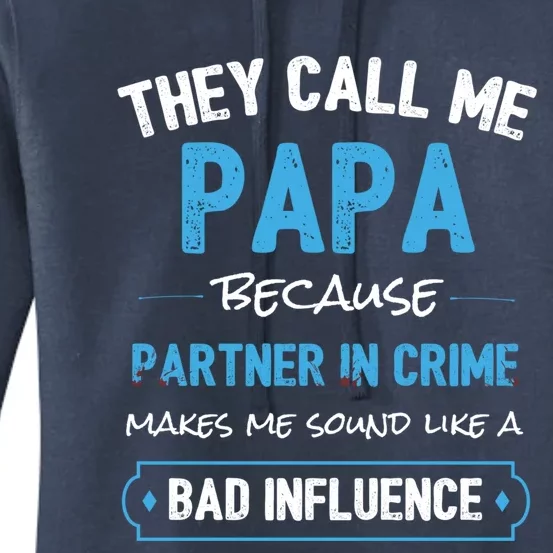 Funny Grandpa Gift Papa Partner In Crime Dad Funny Gift Women's Pullover Hoodie