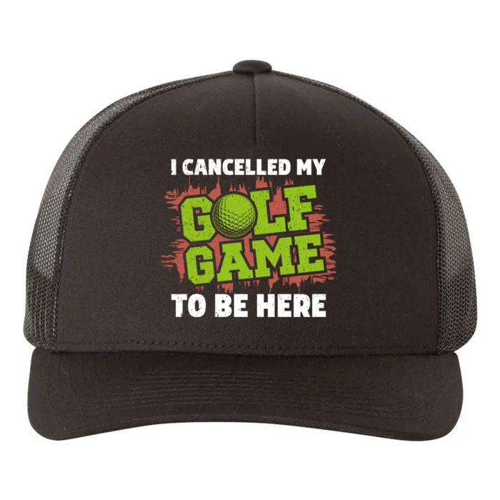 Funny Golf Game Cancellation Graphic Yupoong Adult 5-Panel Trucker Hat