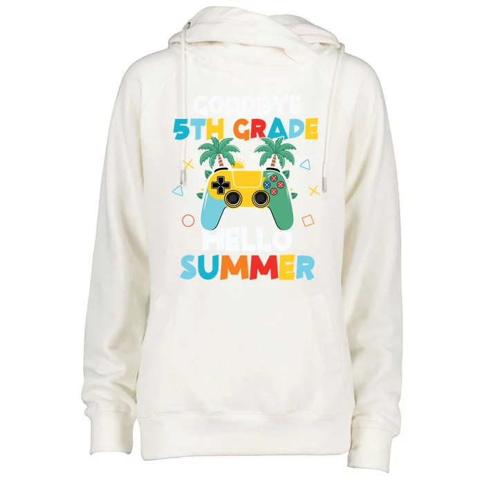 Fifth Grade Graduate Gamer Goodbye 5th Grade Hello Summer Gift Womens Funnel Neck Pullover Hood