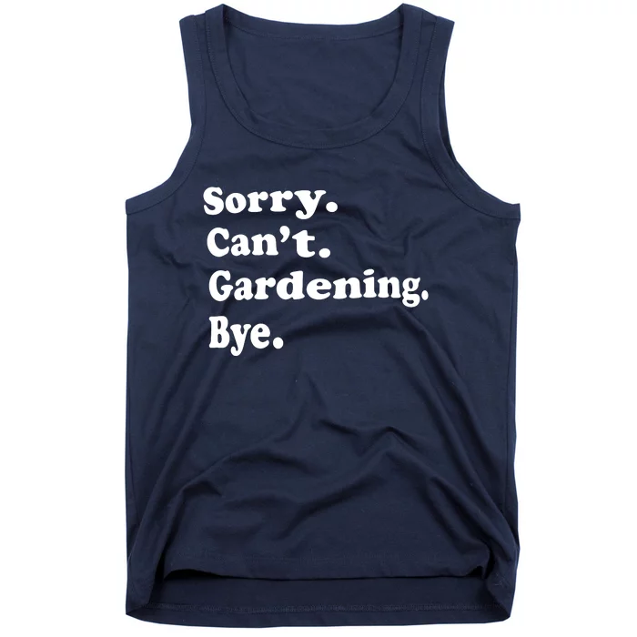 Funny Gardening Gift For Women Boy Or Girl Tank Top