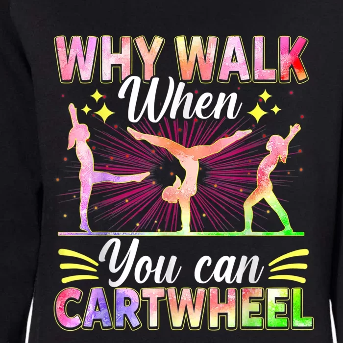 Funny Gymnastics Gymnast Gift For Girls Women Cool Cartwheel Womens California Wash Sweatshirt