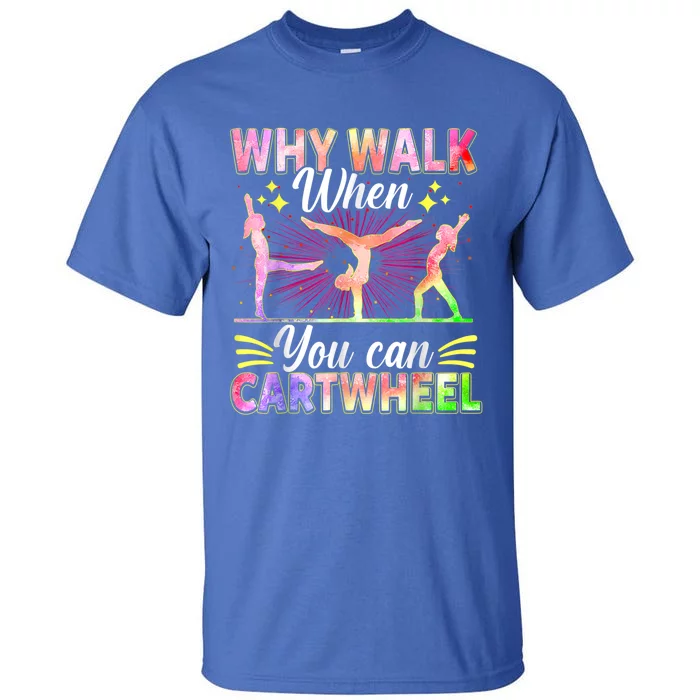 Funny Gymnastics Gymnast Gift For Girls Women Cool Cartwheel Tall T-Shirt