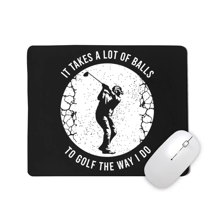 Funny Golf Gift For A Golf Player Cool Gift Mousepad