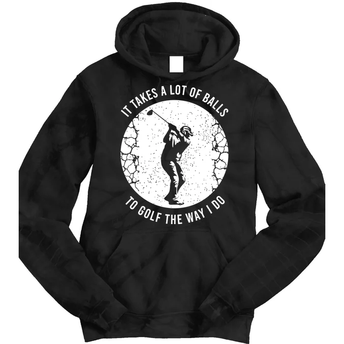 Funny Golf Gift For A Golf Player Cool Gift Tie Dye Hoodie