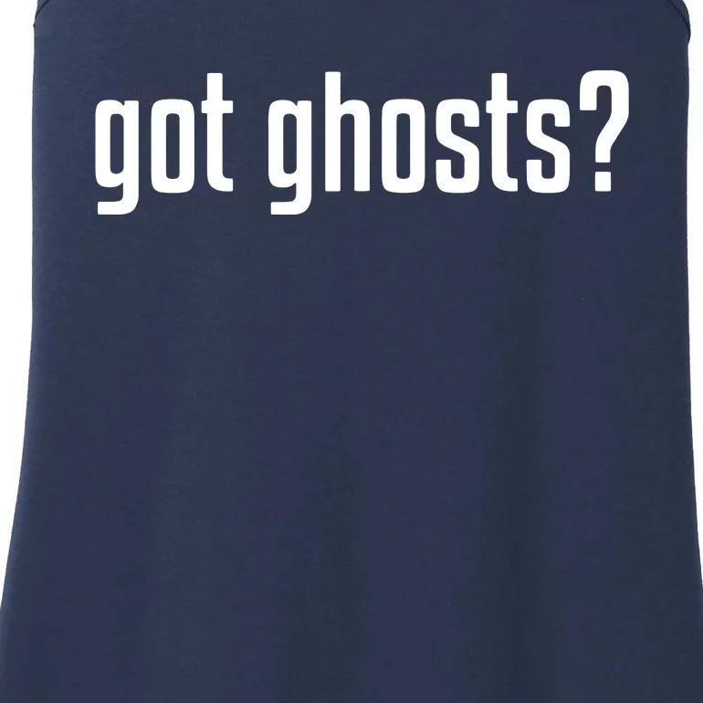 Funny Got Ghosts Paranormal Investigator Ghost Lover Ladies Essential Tank