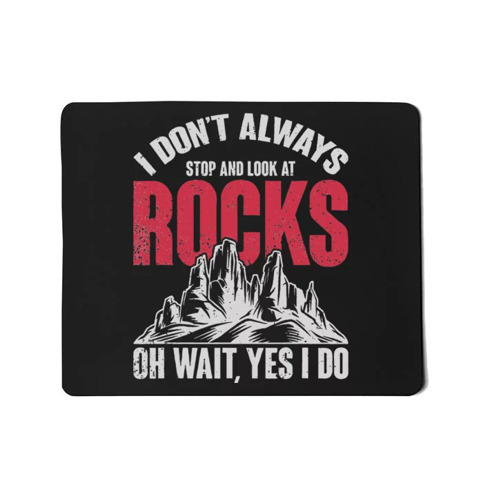 Funny Geologist Gift Professor Rock Collector Geology Mousepad