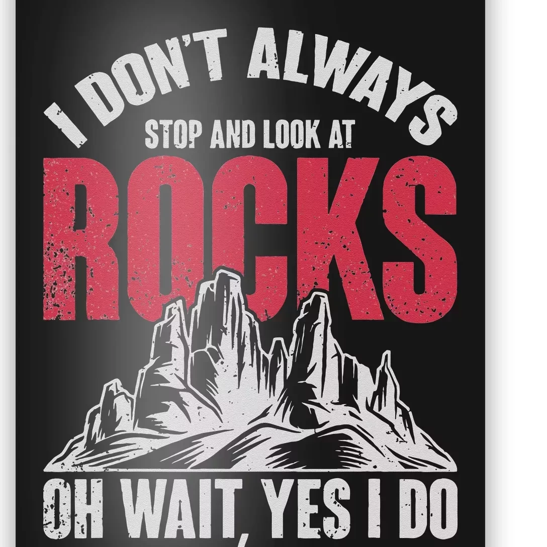 Funny Geologist Gift Professor Rock Collector Geology Poster