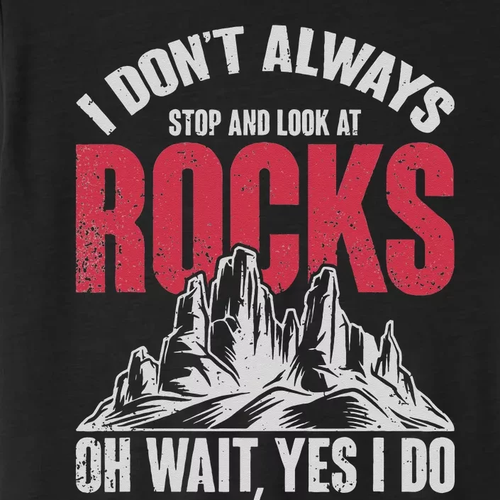 Funny Geologist Gift Professor Rock Collector Geology ChromaSoft Performance T-Shirt