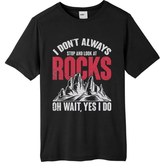 Funny Geologist Gift Professor Rock Collector Geology ChromaSoft Performance T-Shirt