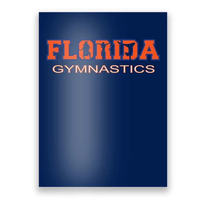 Florida Gymnastics Girl Tumbling Gear Gymnast Aerobic Dance Poster