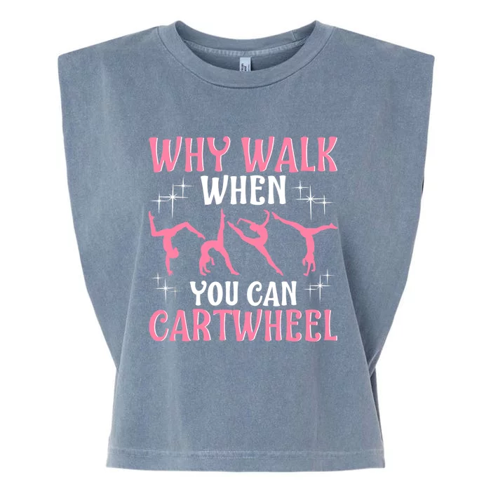 Funny Gymnastics Gymnast Gift For Girls Wo Cool Cartwheel Garment-Dyed Women's Muscle Tee