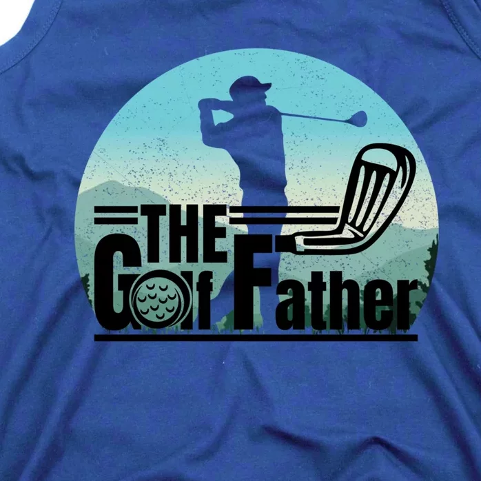 Funny Golf Graphic The Golf Father Fathers Day Golf Meaningful Gift Tank Top